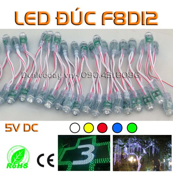 LED đúc F8