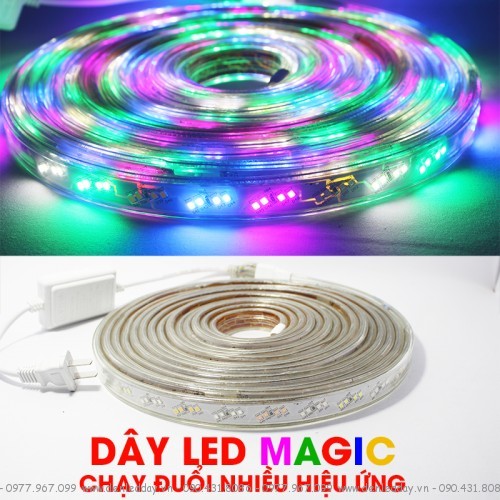 Dây LED MAGIC Chạy đuổi nhiều hiệu ứng