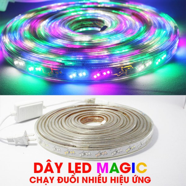 Dây LED MAGIC Chạy đuổi nhiều hiệu ứng